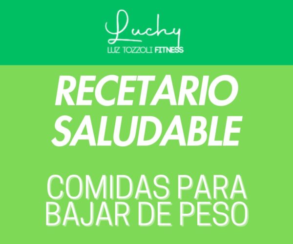 Recetario Saludable: COMIDAS para bajar de peso