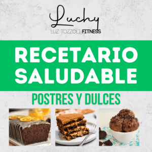 Recetario Saludable: Postres y Dulces